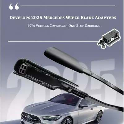 Unlock New Market Heights BAOYI Launches 2025 Mercedes Wiper Blade Adapters for One Stop Sourcing Across All Models