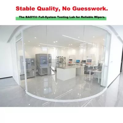 Stable Quality No Guesswork The BAOYI® Full System Lab Behind Reliable Wiper Blades